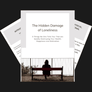 FREE - The hidden damage of Loneliness